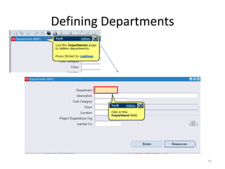 Defining Departments




                       75
 