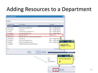 Adding Resources to a Department




                               88
 