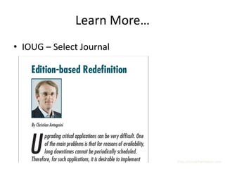 Learn More…
• IOUG – Select Journal




                            http://surachartopun.com
 