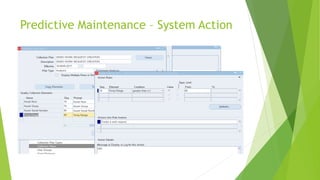 Predictive Maintenance – System Action
 