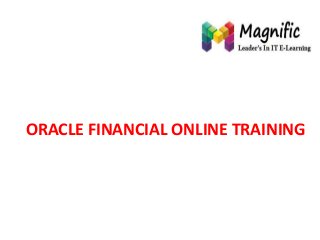 ORACLE FINANCIAL ONLINE TRAINING

 