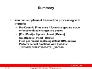 Oracle forms les21 | PPT