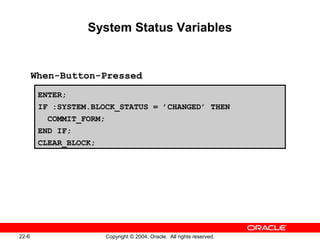 Oracle forms les22 | PPT
