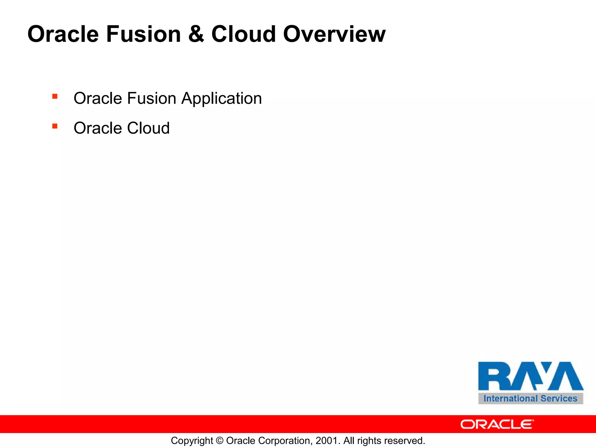 Oracle Fusion & Cloud Applications Overview | PPT