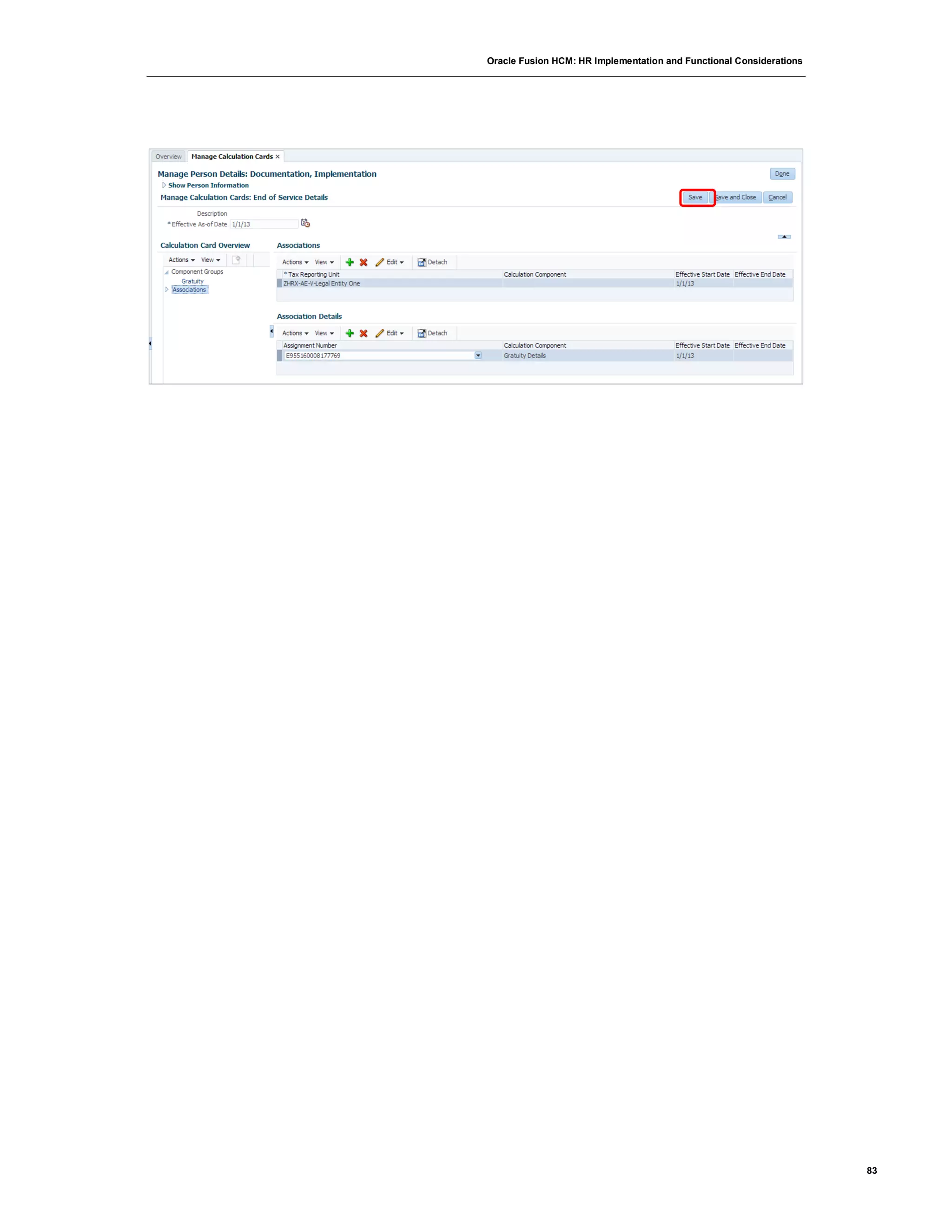 Oracle Fusion HCM: HR Implementation and Functional Considerations
83
 