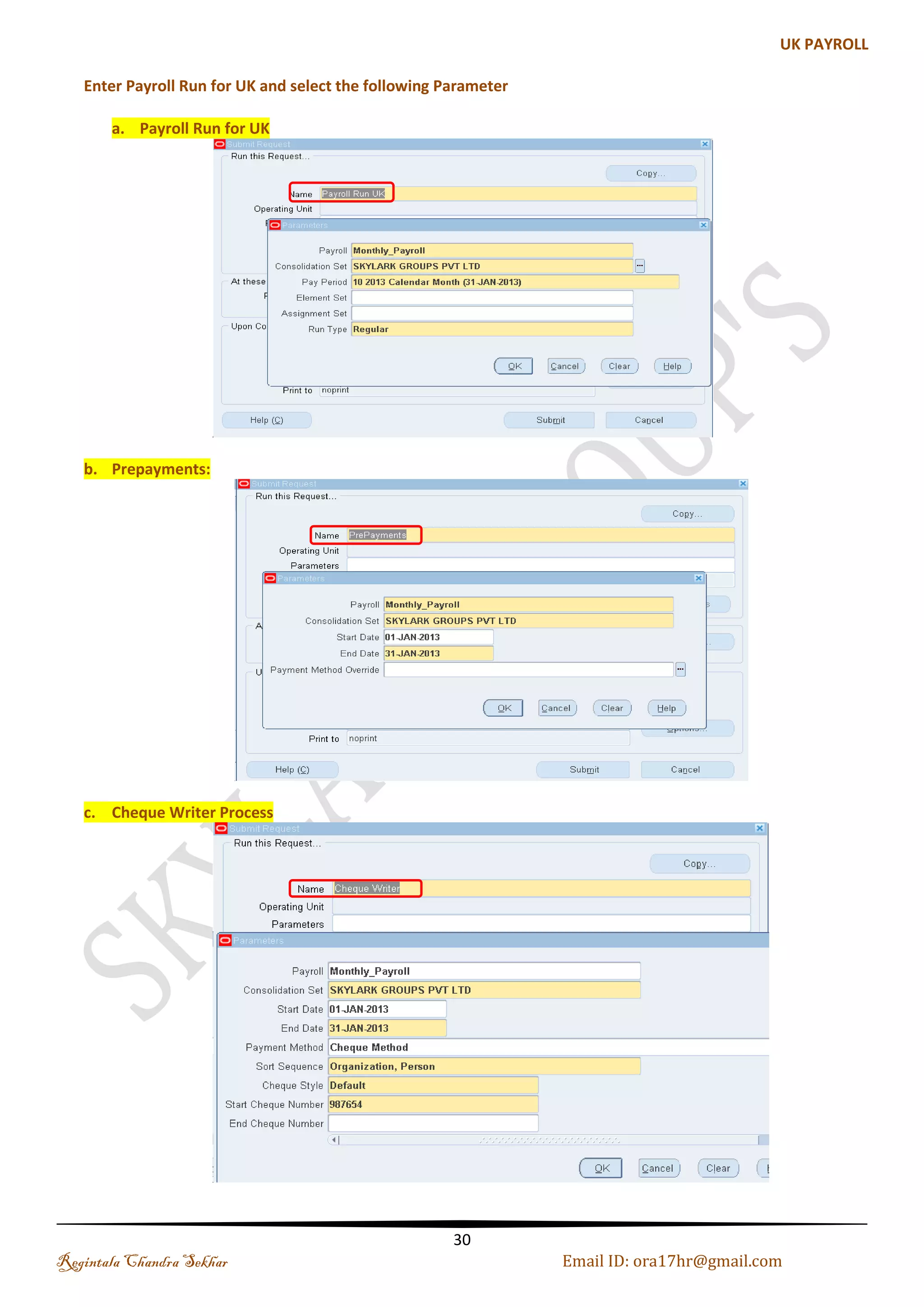 (b). Defining Operating Units: Operating Unit (OU) comes under a ledger with a legal context. “Legal Context” is referred to as the Legal entity to which it is attached. The purpose of an operating unit is to segregate or separate sub ledger transactions. A legal entity having different branches in Pakistan can treat each branch an operating unit Step 1: Creating Operating Unit Name: Sky_Operating_Unit Step 2: Click Others and select Operating Unit information Regintala Chandra Sekhar Page 30 ora17hr@gmail.com 