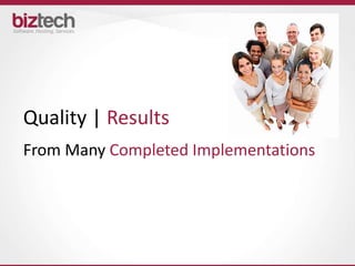 Quality | Results
From Many Completed Implementations
 