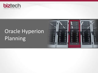 Oracle Hyperion
Planning
 