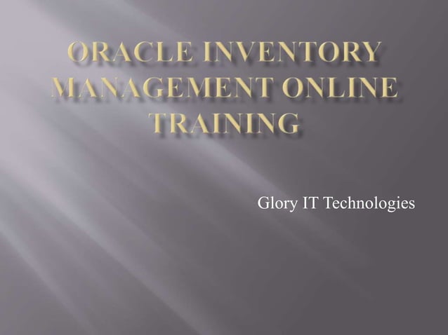 Oracle inventory management online training | PPTX