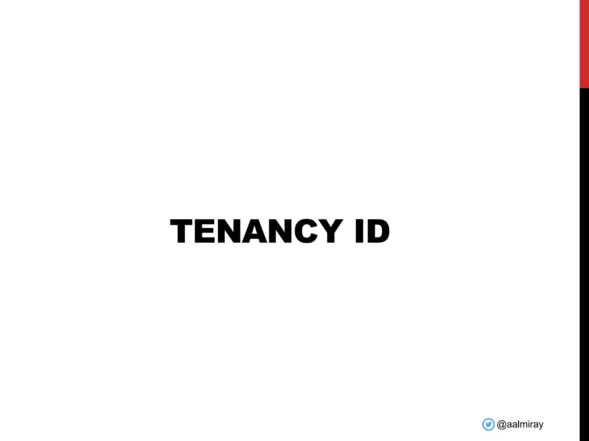 @aalmiray TENANCY ID 