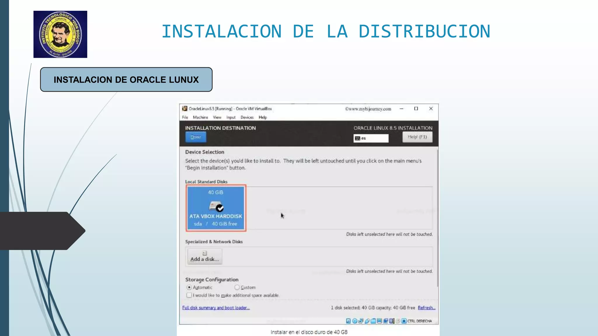 INSTALACION DE LA DISTRIBUCION
INSTALACION DE ORACLE LUNUX
 