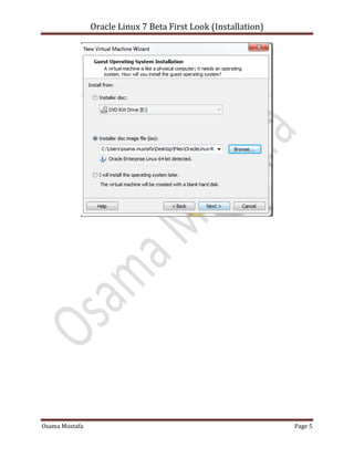 Oracle Linux 7 Beta First Look (Installation)
Osama Mustafa Page 5
 