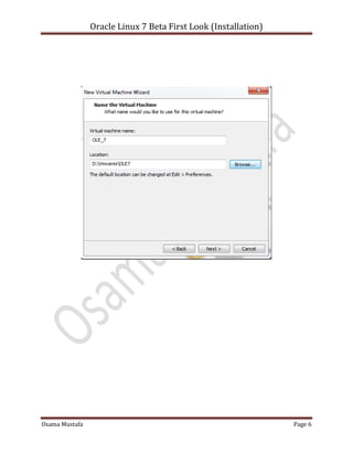 Oracle Linux 7 Beta First Look (Installation)
Osama Mustafa Page 6
 