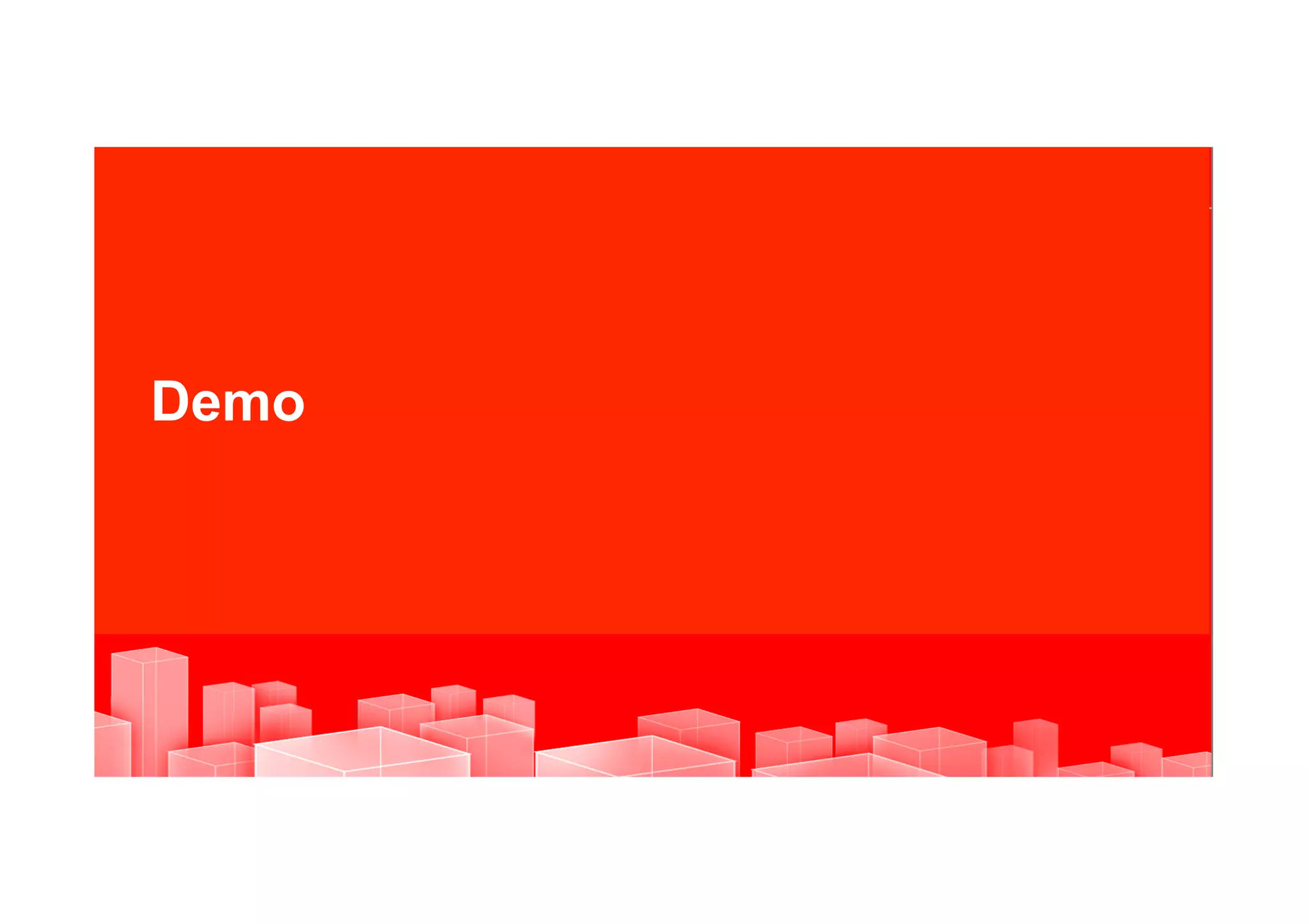 Demo




48   |   © 2012 Oracle Corporation and Mercadona Internal Only – Proprietary and Confidential
                                                                                                                           48
                                                                                                EWC REPRESENTATIVES COPY
 