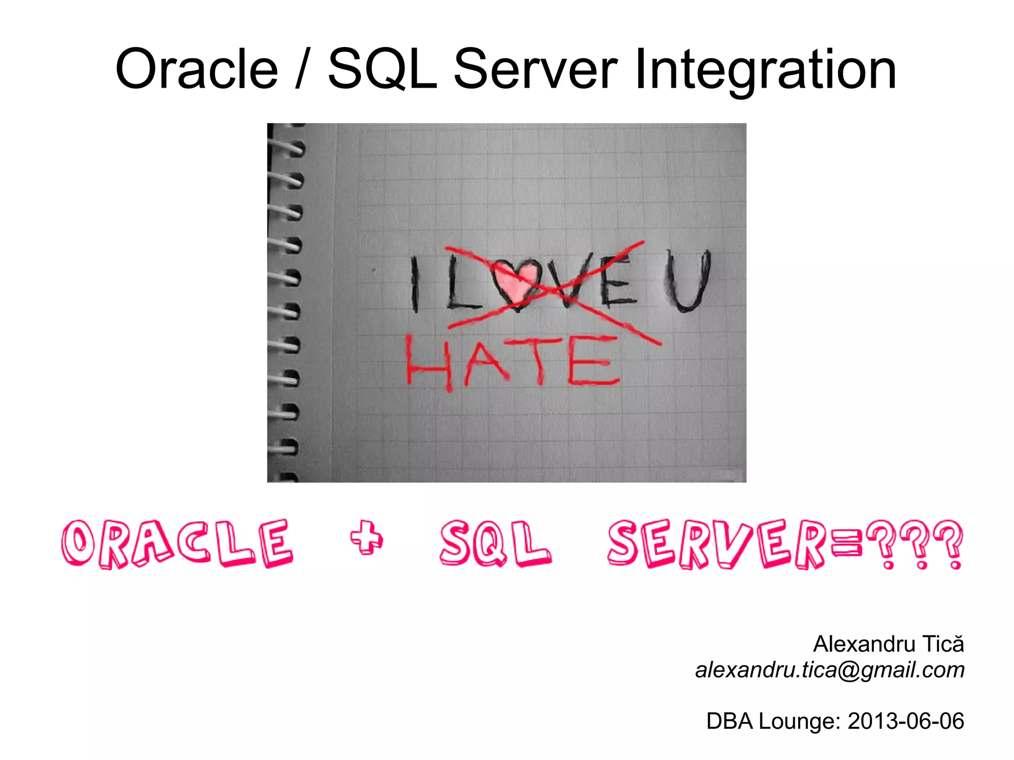 Oracle - SQL Server Integration | PPT