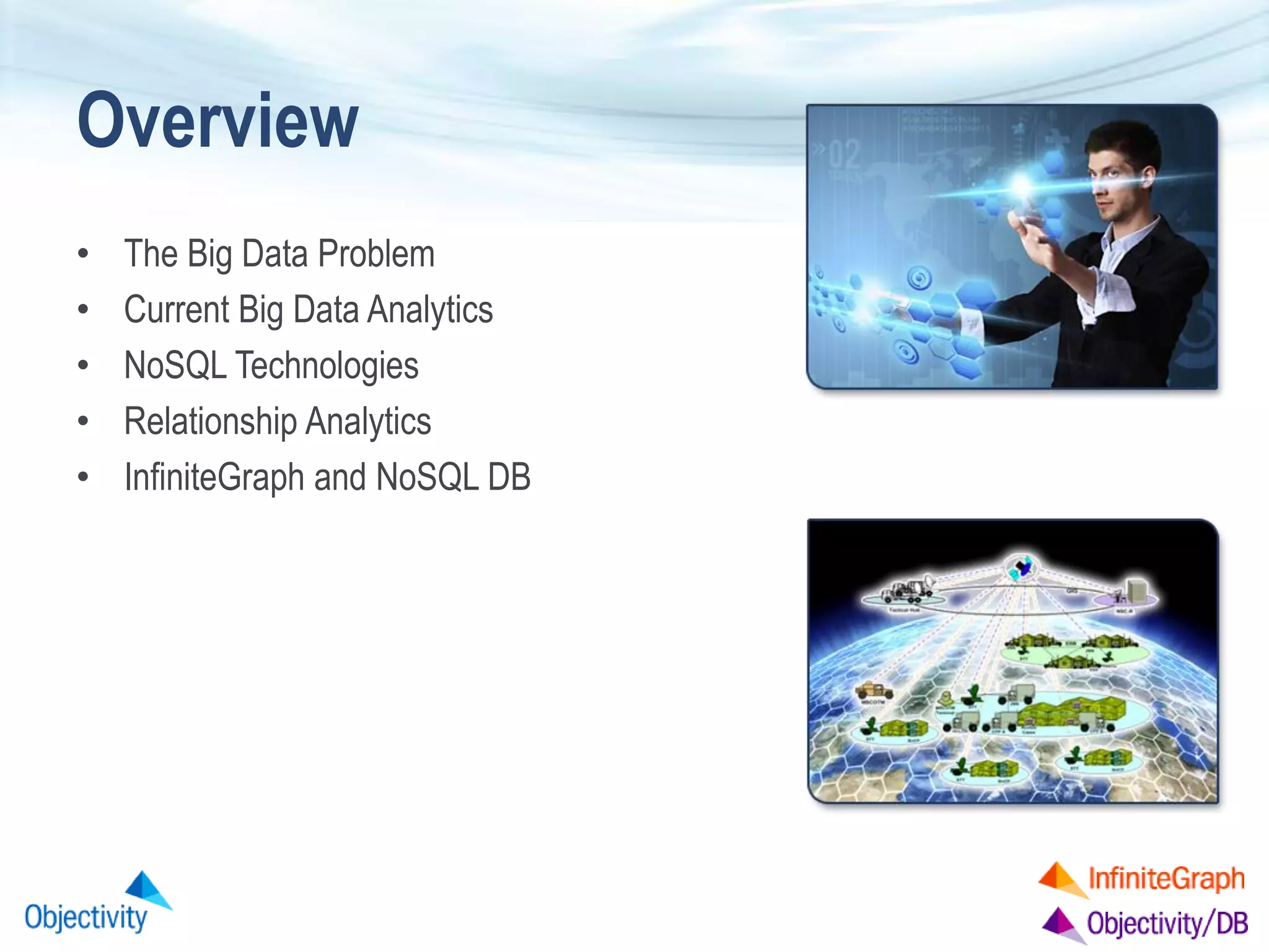 Oracle NoSQL DB & InfiniteGraph - Trends in Big Data and Graph ...