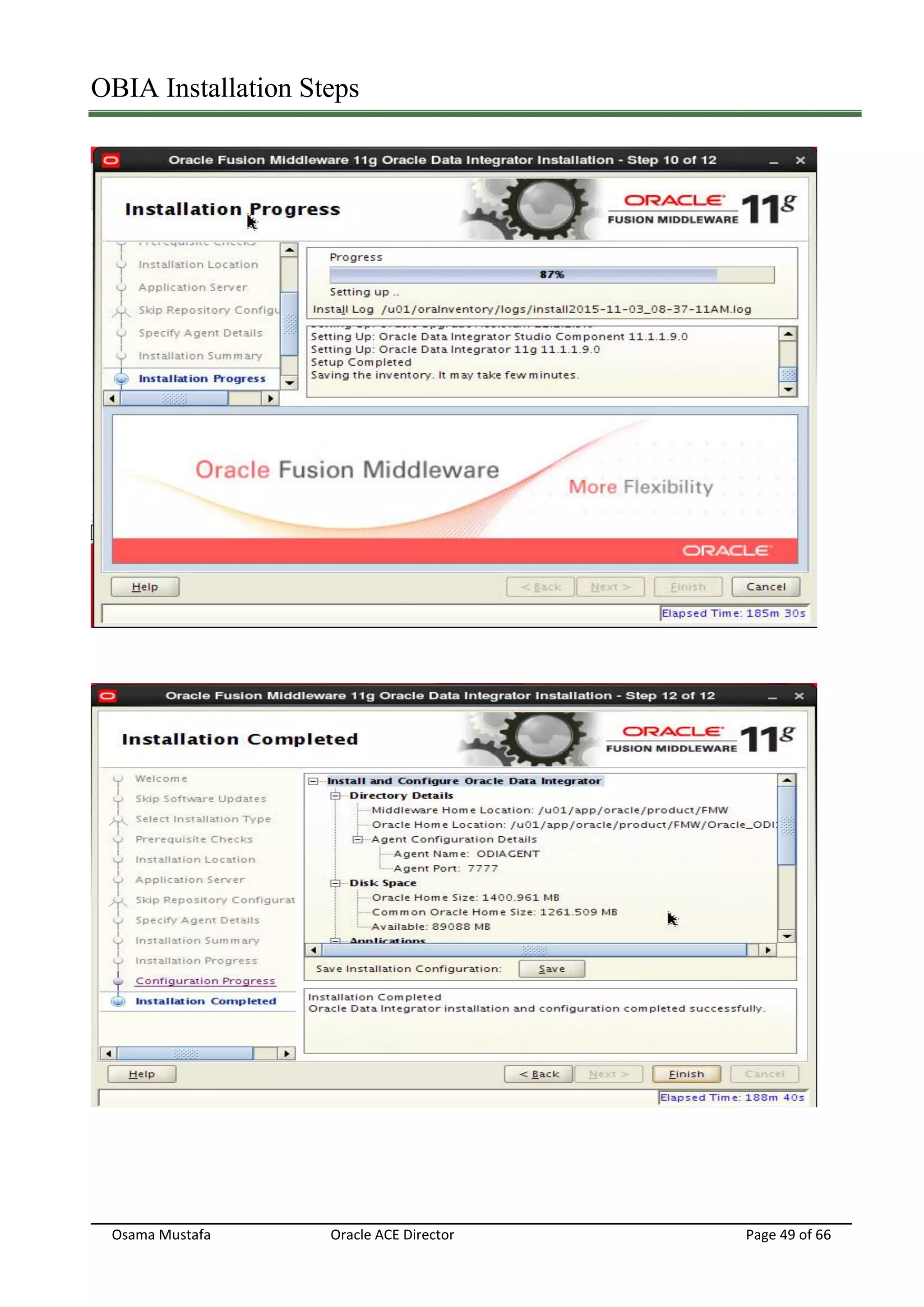 OBIA Installation Steps
Osama Mustafa Oracle ACE Director Page 49 of 66
 