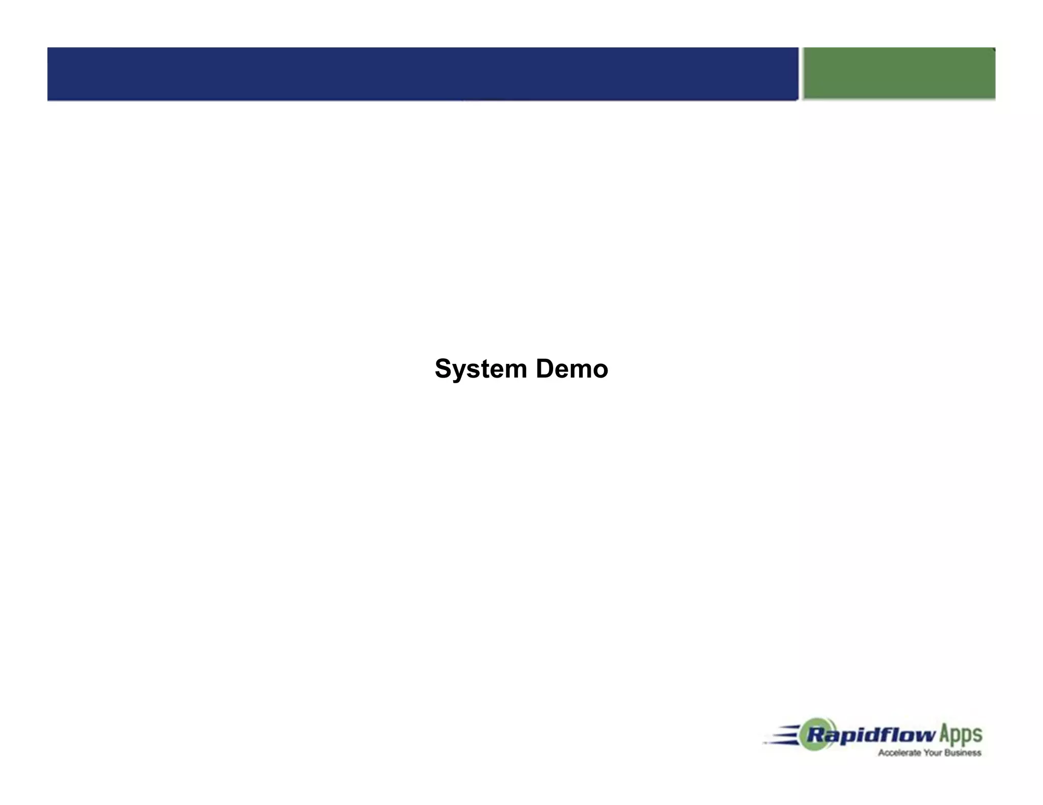 System Demo
 