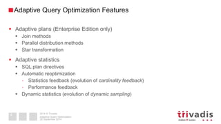 enhancing query performance with adaptive query... Adaptive Query Optimization | PPTX
