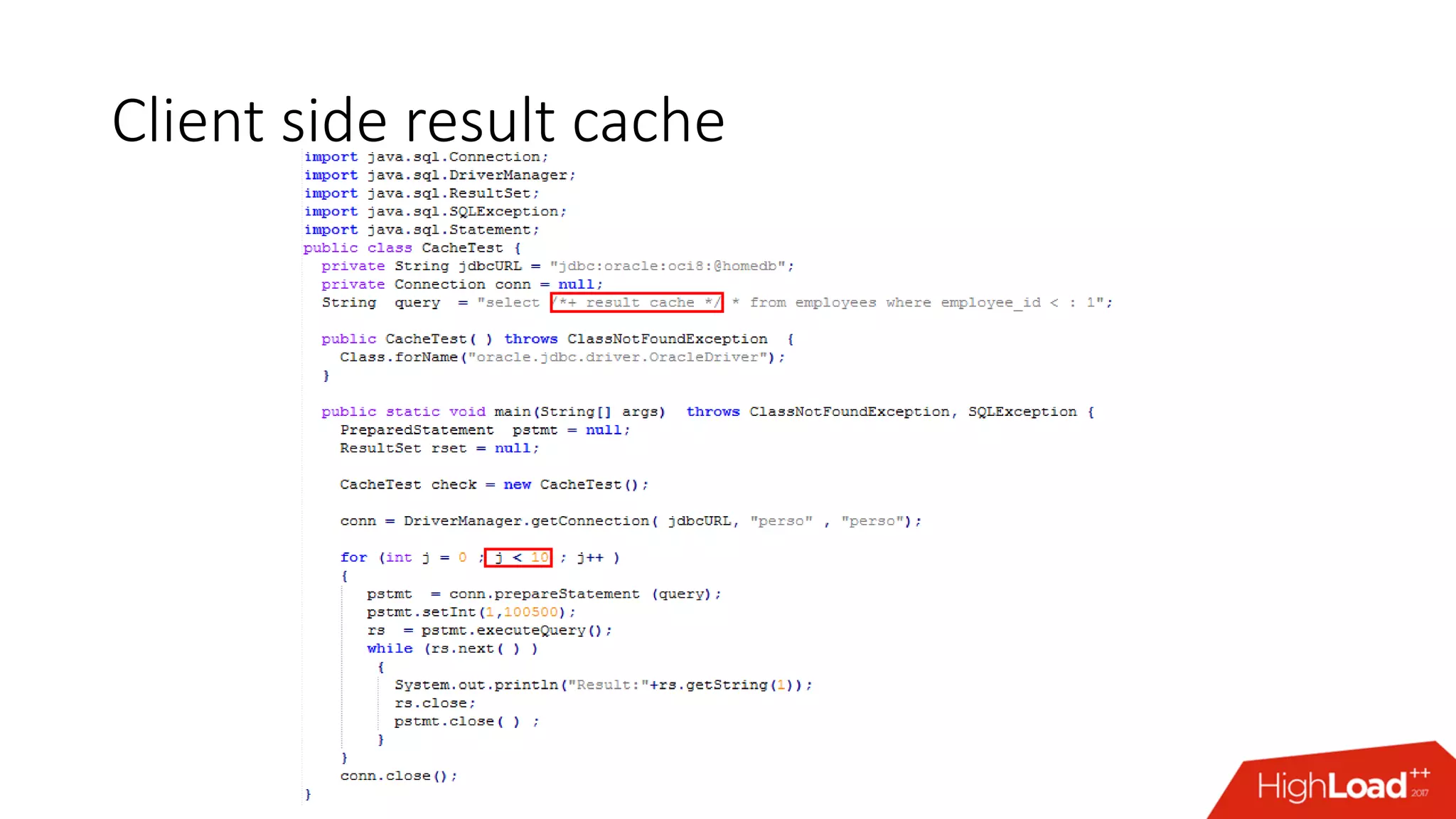 Client side result cache
 