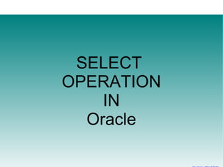 Oracle Select Query | PPT