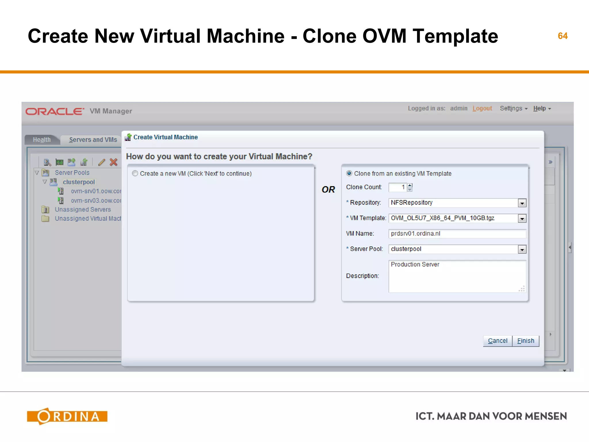 Create New Virtual Machine - Clone OVM Template 64
 