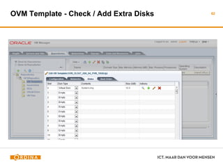OVM Template - Check / Add Extra Disks 62
 