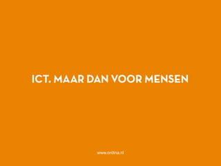 74
www.ordina.nl
 