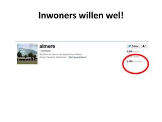 Inwoners willen wel!
 