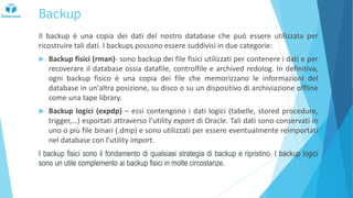 Strategie di backup e ripristino dei dati con Oracle | PPTX | Databases ...