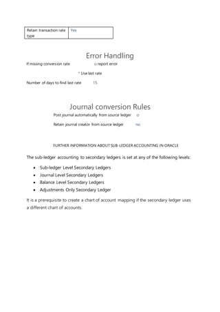 Oracle subledger accounting method and secondary ledgers for