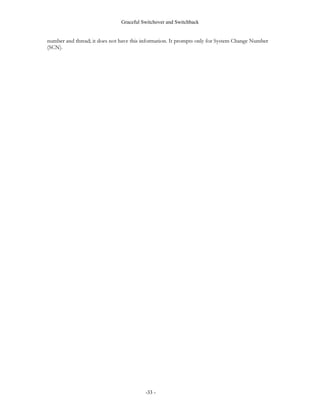 RU
         •   UHFRYHULQJ D FORQH GDWDEDVH IRU 763,75 WDEOHVSDFH SRLQW LQ WLPH UHFRYHU 