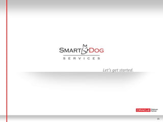 15
Let’s get started.
 