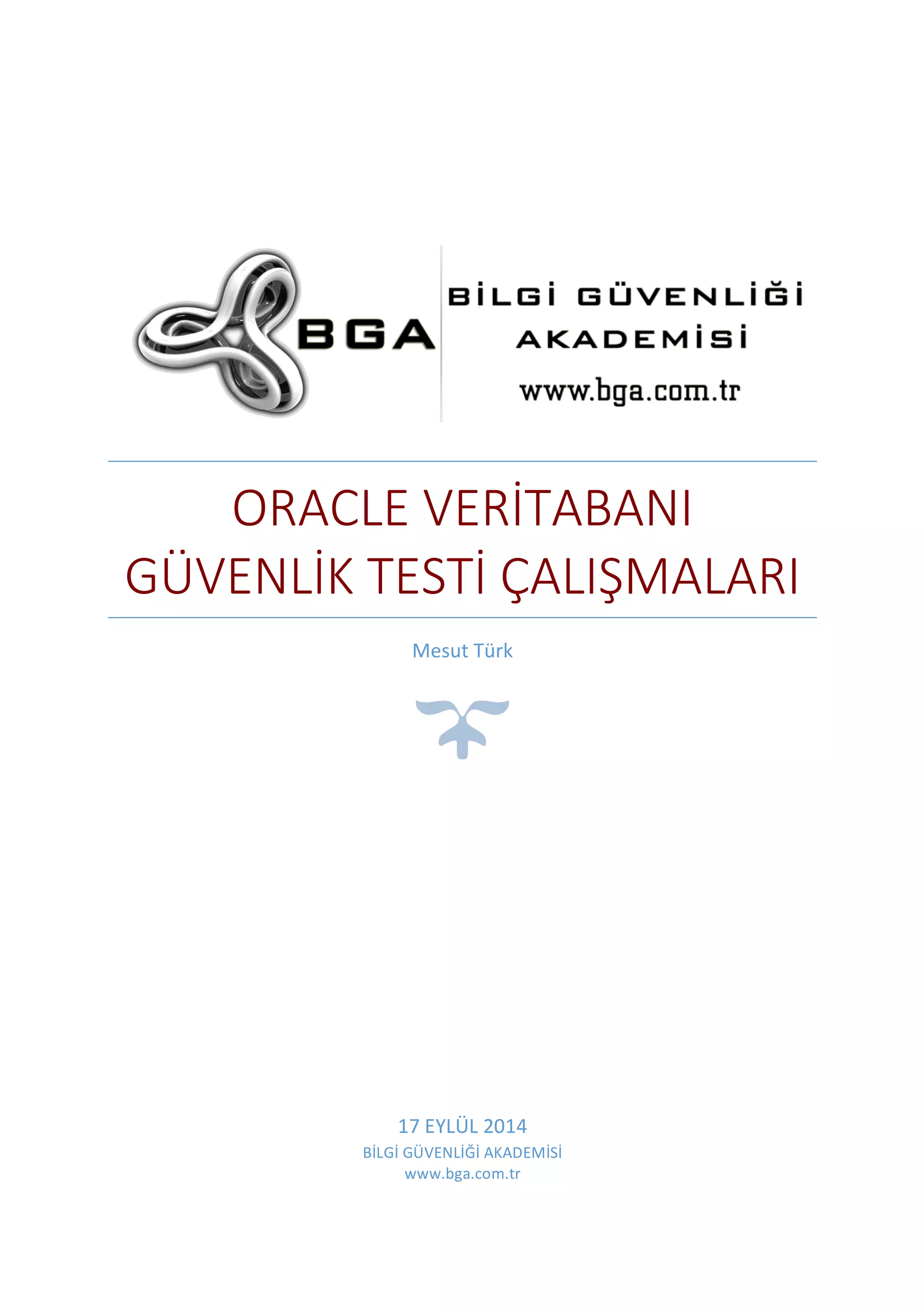 Oracle Veritabanı Güvenlik Testi Çalışmaları | PDF