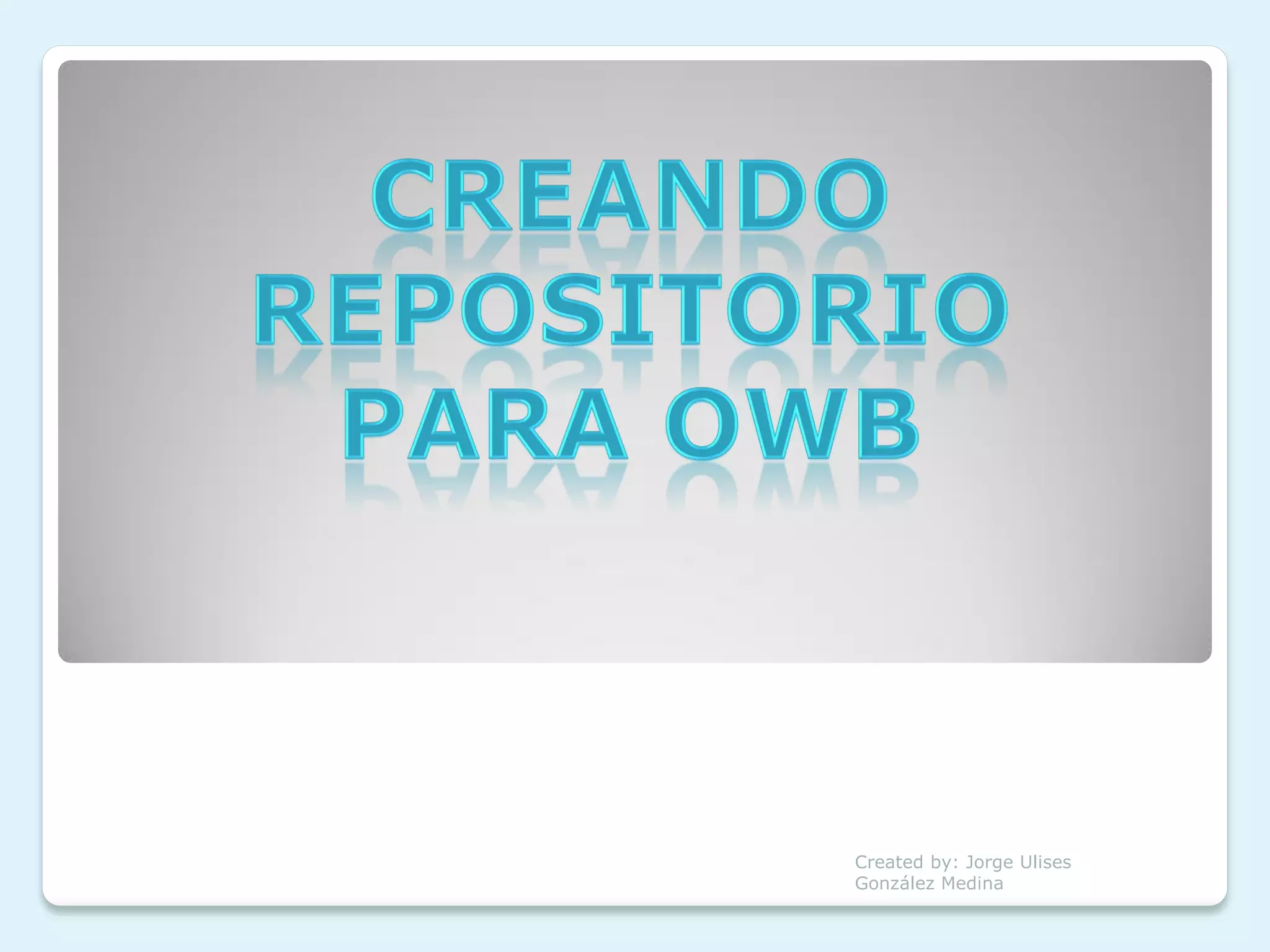 Created by: Jorge Ulises
González Medina
 