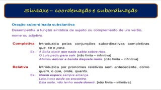 Orações Coordenadas e Subordinadas