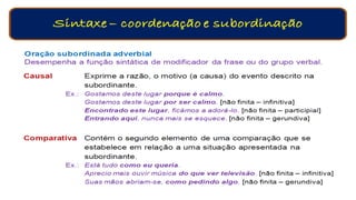 Orações Coordenadas e Subordinadas