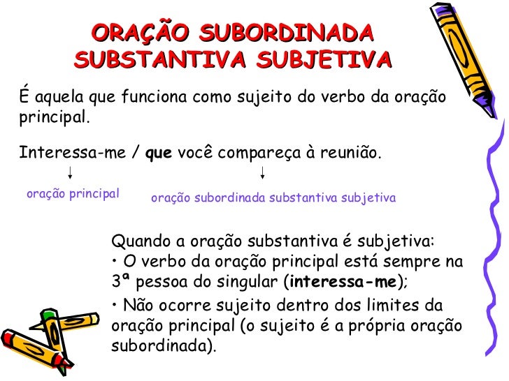 A Oracao Subordinada Substantiva Objetiva Direta E Aquela Que Exerce
