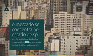 O raio x dos profissionais de midias sociais no brasil