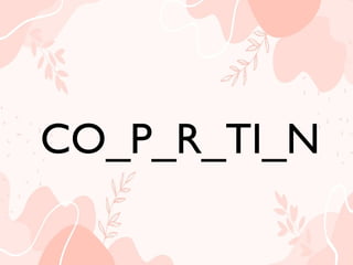CO_P_R_TI_N
CO_P_R_TI_N
 