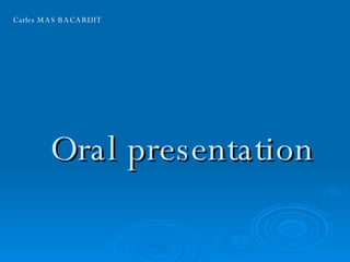Oral presentation Carles MAS BACARDIT 