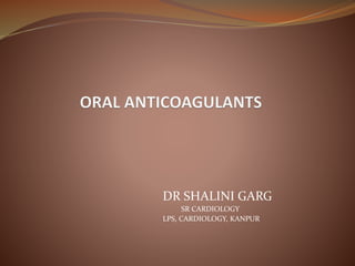 DR SHALINI GARG
SR CARDIOLOGY
LPS, CARDIOLOGY, KANPUR
 