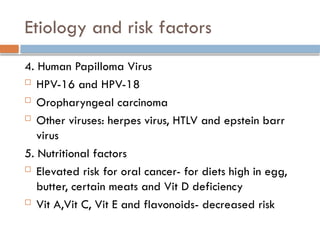 Oral Cancer, investigations and management.pptx