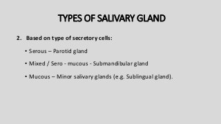 Saliva Types Oral cavity and salivary glands.pptx