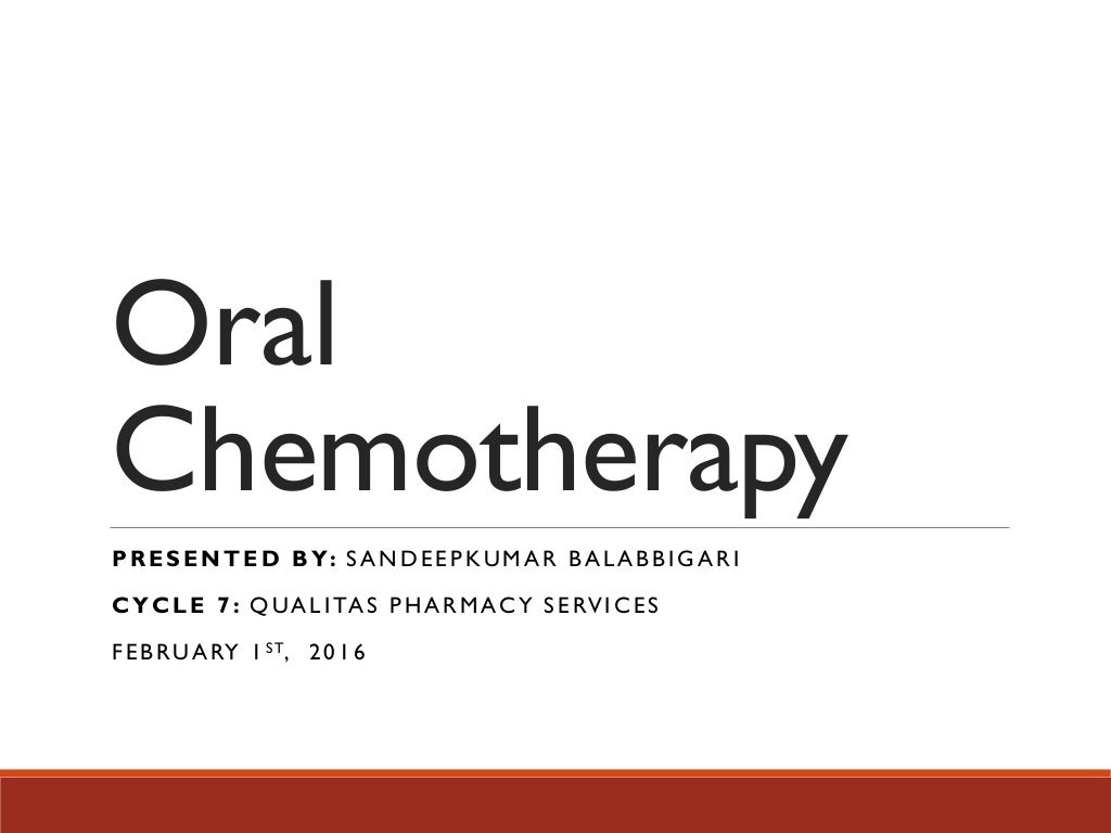 Oral Chemotherapy