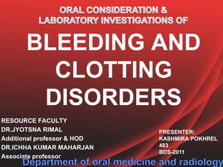 Oral consideration and laboratory investigations of bleeding and ...