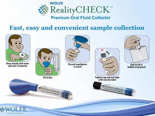 Fast, easy and convenient sample collection
Premium Oral Fluid Collector
 