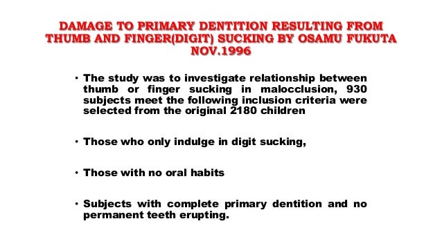 Oral Habits - 