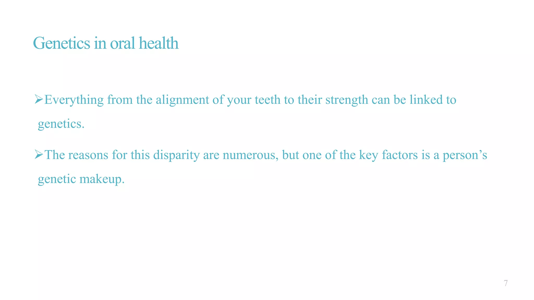 Oral health and genetics | PPTX