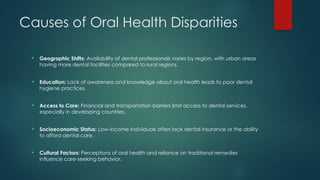 Oral Health Disparities and Inequalities in Access to Dental Care | PPTX